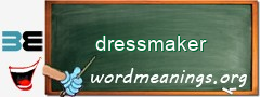 WordMeaning blackboard for dressmaker